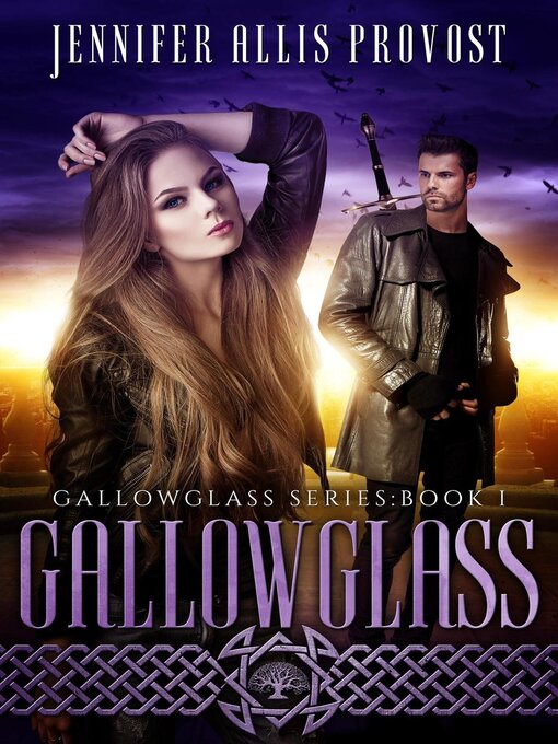 Title details for Gallowglass by Jennifer Allis Provost - Available
